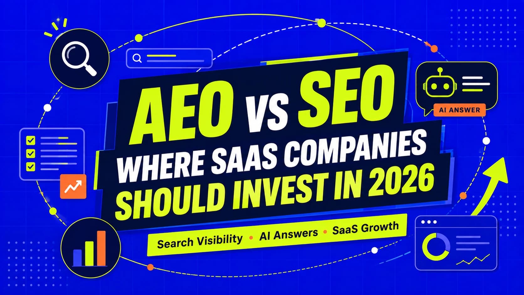 Cover for AEO vs SEO: Where SaaS Companies Should Invest in 2026