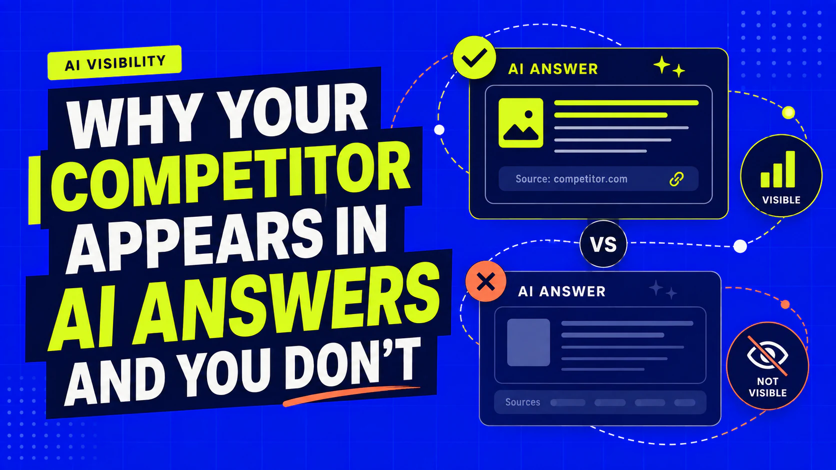 Cover for Why Your Competitor Appears in AI Answers and You Don’t